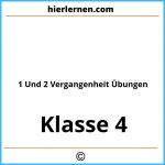 1 Und 2 Vergangenheit 4 Klasse Übungen