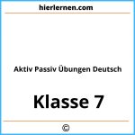 Aktiv Passiv Übungen Deutsch Klasse 7