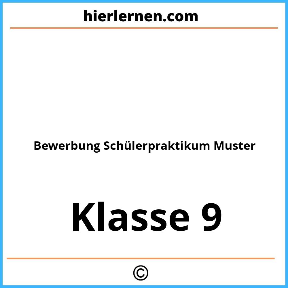 Bewerbung Schülerpraktikum 9. Klasse Muster