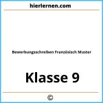 Bewerbungsschreiben Französisch Klasse 9 Muster