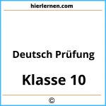 Deutsch 10. Klasse Prüfung