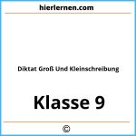 Diktat 9 Klasse Groß Und Kleinschreibung