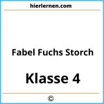 Fabel Fuchs Storch 4 Klasse