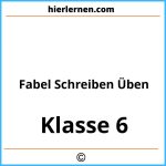 Fabel Schreiben 6 Klasse Üben