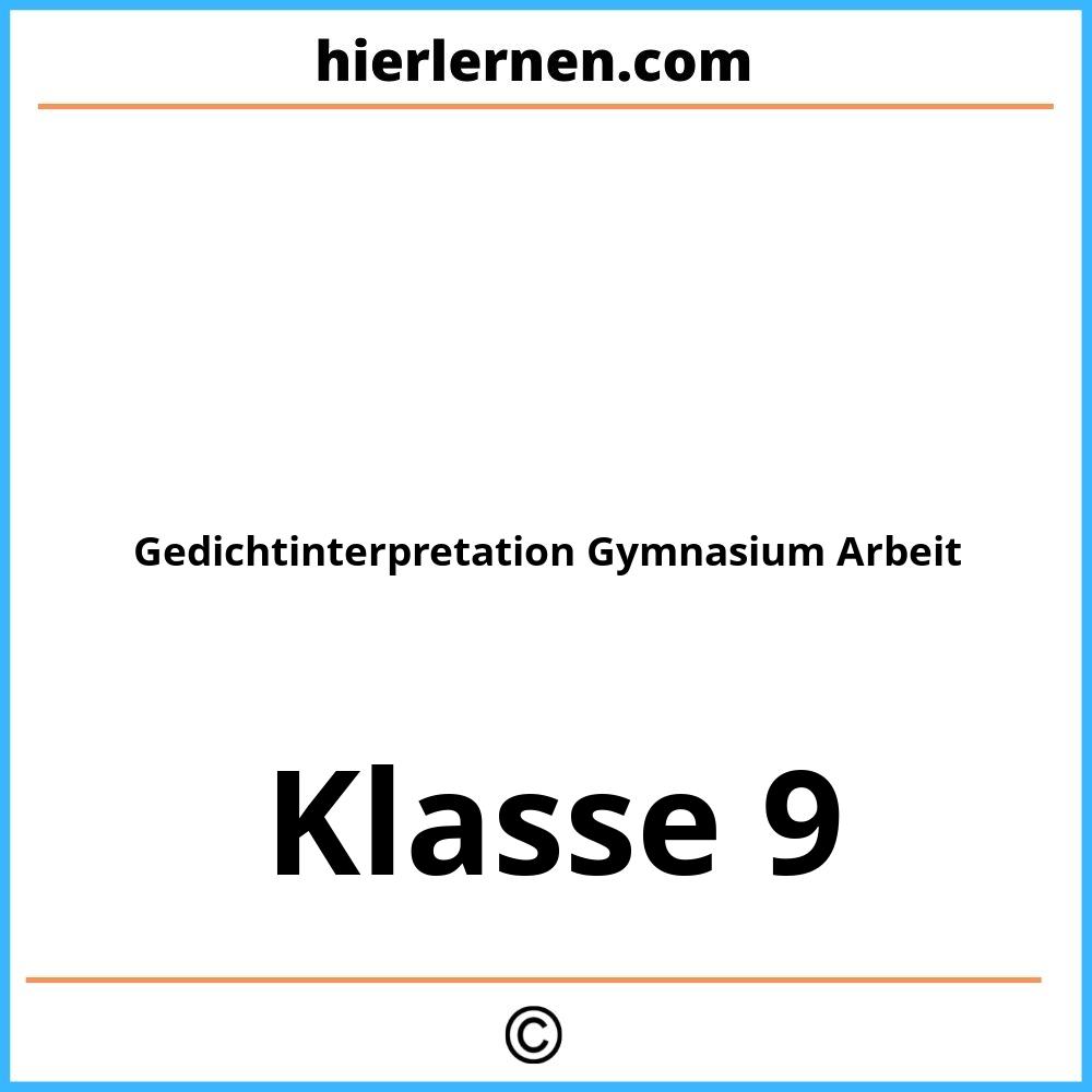 Gedichtinterpretation 9 Klasse Gymnasium Arbeit