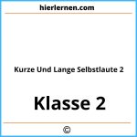 Kurze Und Lange Selbstlaute 2 Klasse