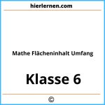 Mathe 6 Klasse Flächeninhalt Umfang