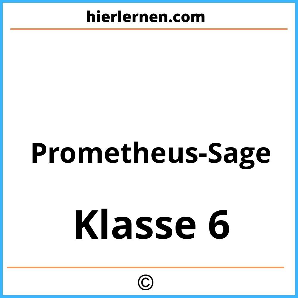 Prometheus-Sage Klasse 6