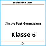 Simple Past 6 Klasse Gymnasium