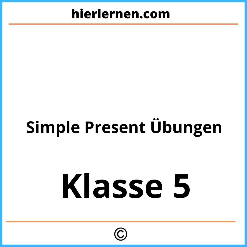 Simple Present Übungen 5. Klasse